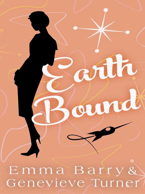 Title details for Earth Bound by Emma Barry - Available